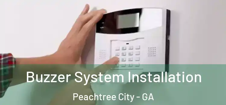 Buzzer System Installation Peachtree City - GA