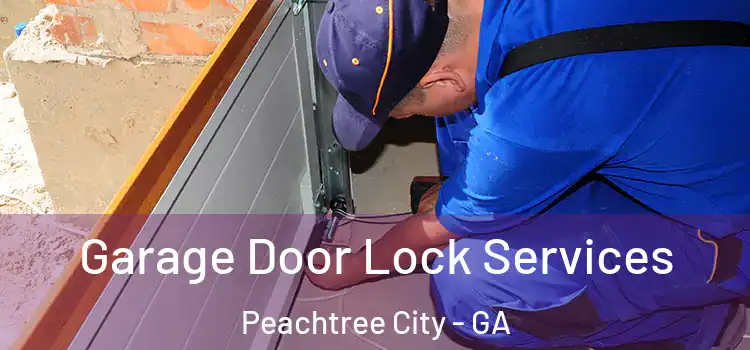 Garage Door Lock Services Peachtree City - GA